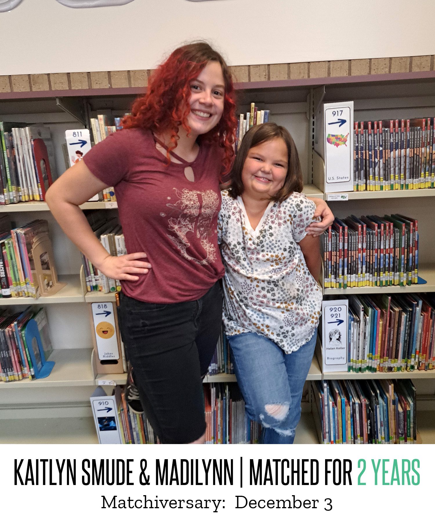 Kaitlyn Smude and Madilynn pose for a picture after being matched for two years