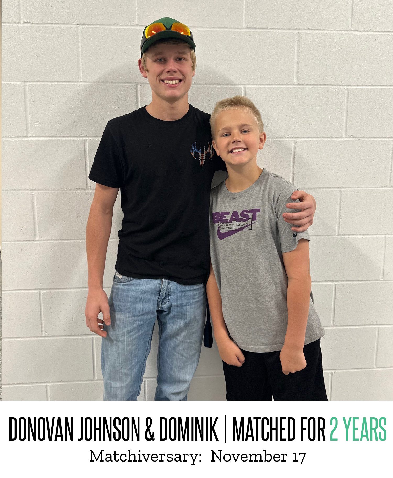 Donovan Johnson and Dominik 2 Year Matchiversary