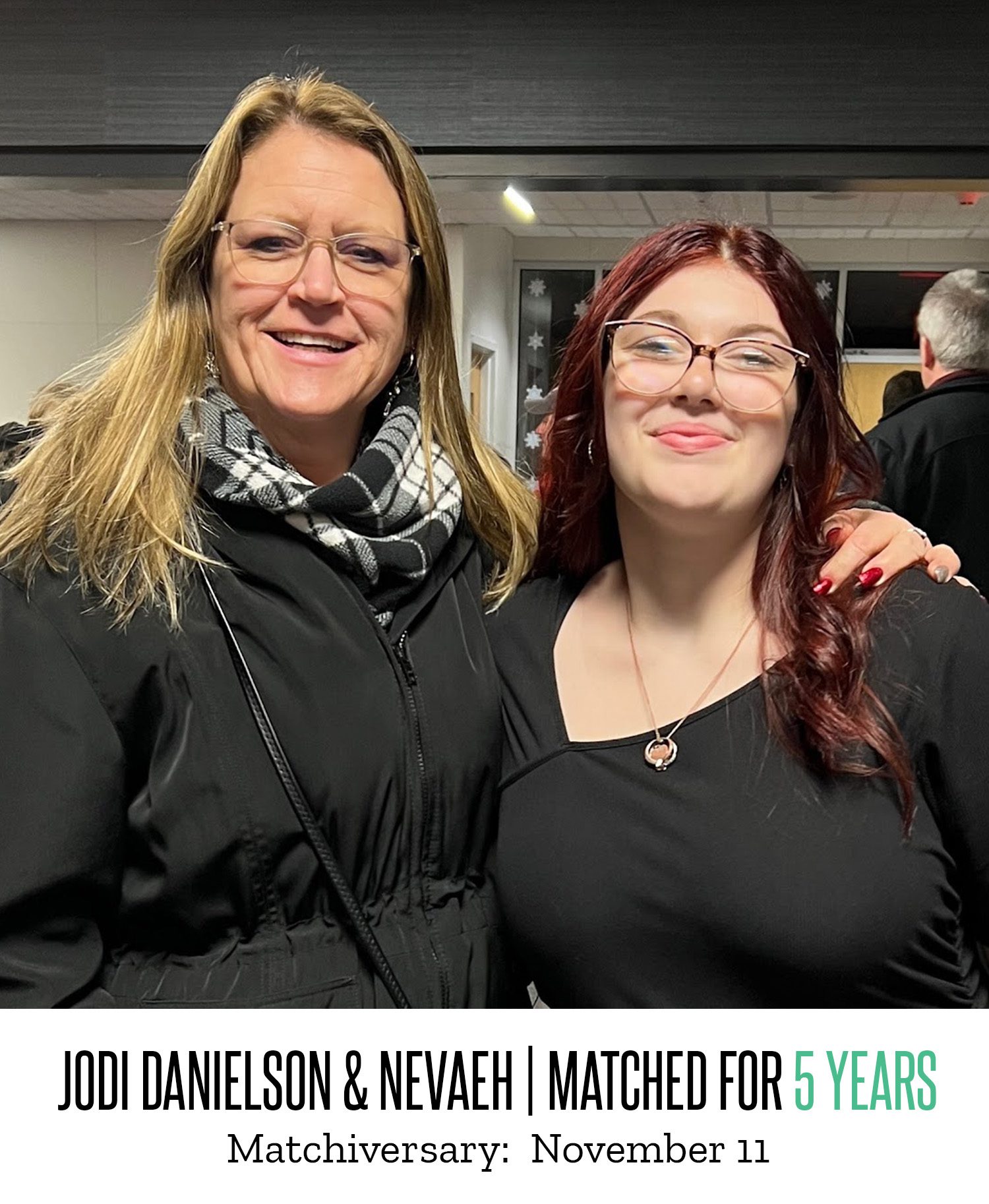 Jodi Danielson and Nevaeh 5 Year Matchiversary