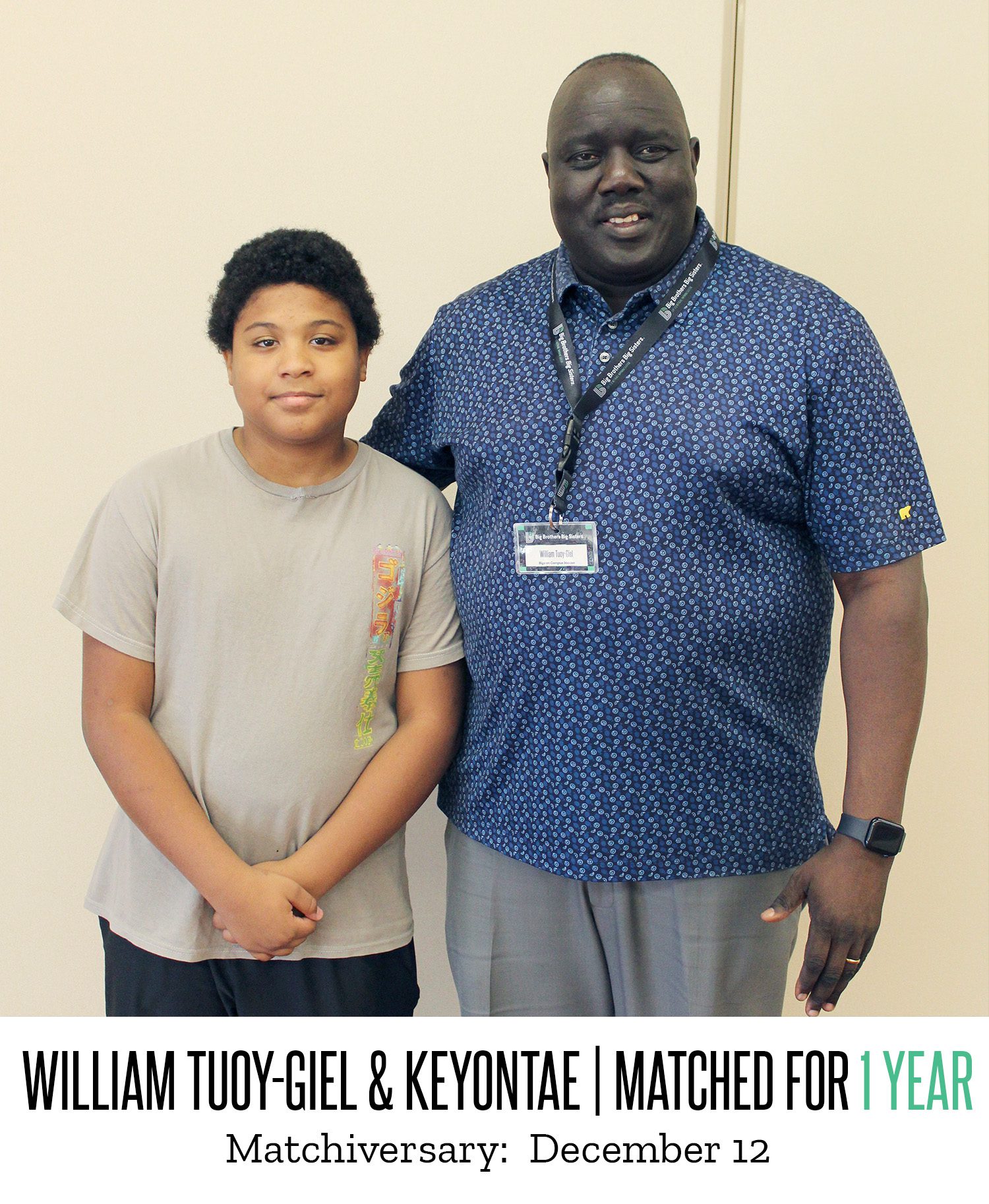 William Tuoy-Giel and Keyontae 1 Year Matchiversary